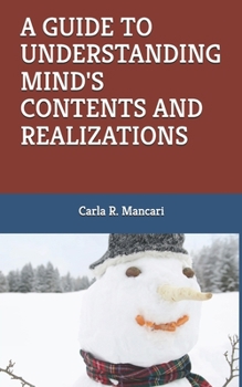 Paperback A Guide to Understanding Mind's Contents and Realizations Book