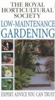 Paperback Low Maintenance Gardening (RHS Practicals) Book