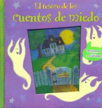 Es El Tesoro De Los Cuentos De Mied
