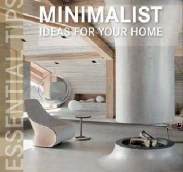 Paperback Minimalist Ideas for Your Home Book