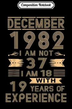 Composition Notebook: December 1983 Limited Edition Vintage Style Birthday Ideas  Journal/Notebook Blank Lined Ruled 6x9 100 Pages