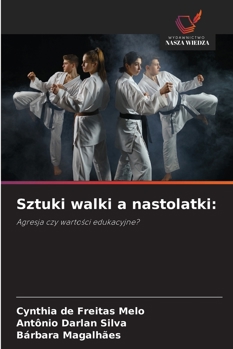 Paperback Sztuki walki a nastolatki [Polish] Book