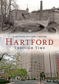 Paperback Hartford Through Time Book
