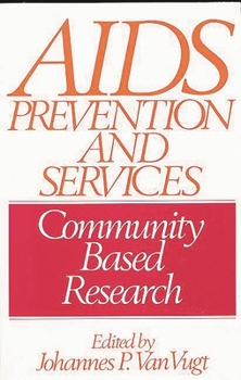 Paperback AIDS Prevention and Services: Community Based Research Book
