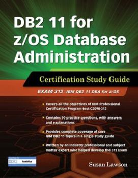 Paperback DB2 11 for z/OS Database Administration: Certification Study Guide Book