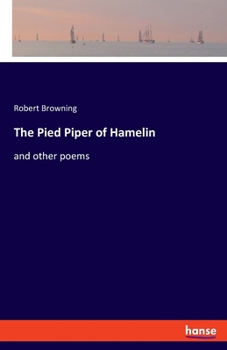 Paperback The Pied Piper of Hamelin: and other poems Book
