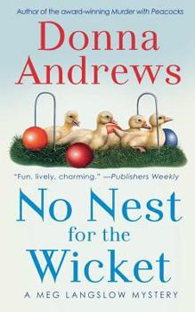 No Nest for the Wicket - Book #7 of the Meg Langslow