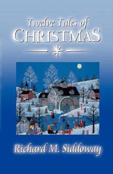 Paperback Twelve tales of Christmas Book