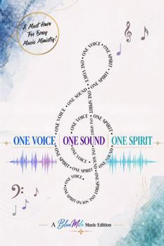 One Voice, One Sound, One Spirit