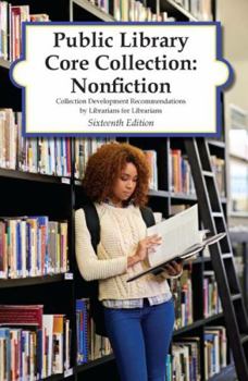 Hardcover Public Library Core Collection: Nonfiction, 16th Edition (2017) Book