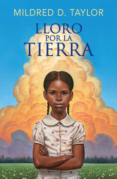 Paperback Lloro Por La Tierra / Roll of Thunder, Hear My Cry [Spanish] Book