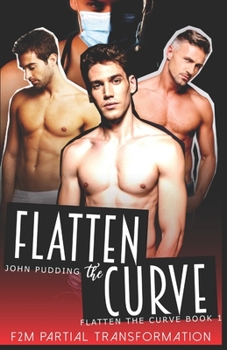 Paperback Flatten the Curve: F2M Partial Transformation Book