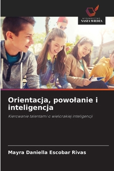 Paperback Orientacja, powolanie i inteligencja [Polish] Book
