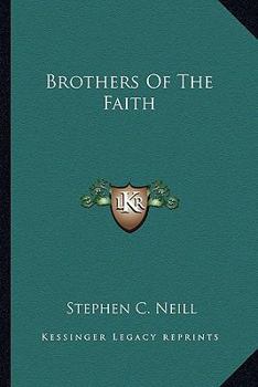 Brothers Of The Faith