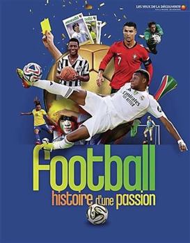 Paperback Football: Histoire d'une passion [French] Book