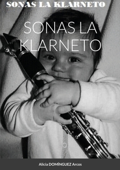 Paperback Sonas La Klarneto [Spanish] Book