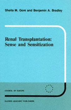 Paperback Renal Transplantation: Sense and Sensitization Book