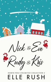 Paperback North Pole Unlimited Collection 2: Two sweet Christmas romances Book