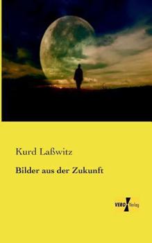 Paperback Bilder aus der Zukunft [German] Book