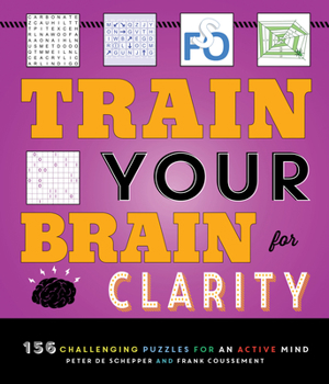 Paperback Train Your Brain for Clarity Book