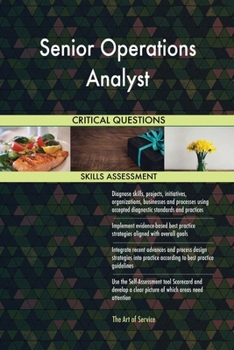 Paperback Senior Operations Analyst Critical Questions Skills Assessment Book
