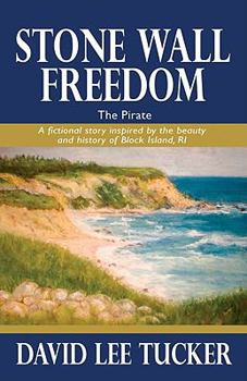 Paperback Stone Wall Freedom: The Pirate Book