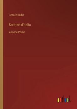 Paperback Scrittori d'Italia: Volume Primo [Italian] Book