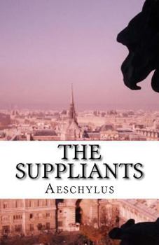 Paperback The Suppliants Book