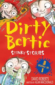 Paperback Stinky Stories (Dirty Bertie) Book