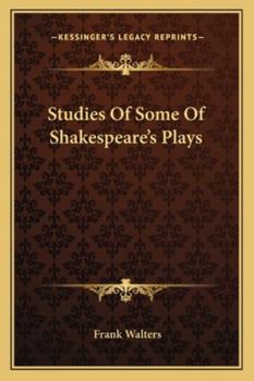 Paperback Studies Of Some Of Shakespeare's Plays Book