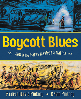 Paperback Boycott Blues: How Rosa Parks Inspired a Nation Book