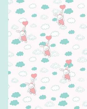 Paperback Sketchbook: Bunnies with Balloons 8x10 - Blank Journal with No Lines - Journal Notebook with Unlined Pages for Drawing and Writing Book