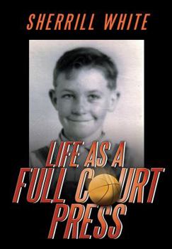Hardcover Life As A Full Court Press Book