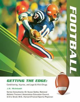 Football - Book  of the Getting The Edge : Conditioning, Injuries and Legal & Illicit Drugs