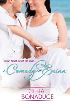 A Comedy of Erinn - Book #2 of the Venice Beach Romance