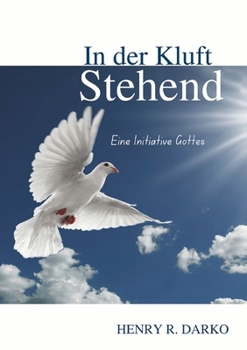 Paperback In der Kluft Stehend: Eine Initiative Gottes [German] Book