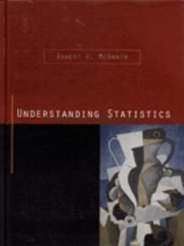 Hardcover Understanding Statistics: A Researach Perspective Book