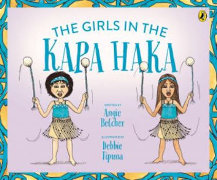 Paperback The Girls in the Kapa Haka Book