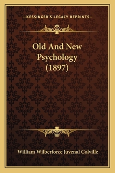 Paperback Old And New Psychology (1897) Book