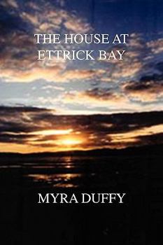 The House at Ettrick Bay - Book #1 of the Alison Cameron