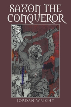 Paperback Saxon the Conqueror Book