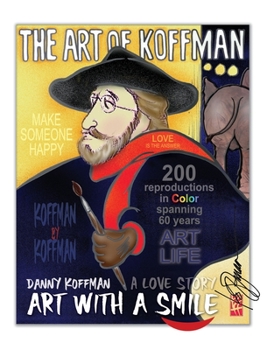 Hardcover Art with a Smile...A Love Story! The Art of Koffman Book