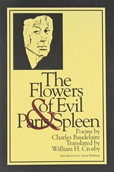 Paperback The Flowers of Evil & Paris Spleen Book