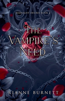 The Vampire's Need (Midnight Desires)