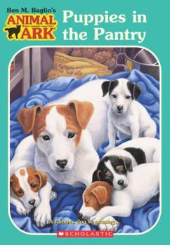 Puppies in the Pantry - Book #3 of the Animal Ark [GB Order]