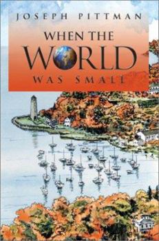 Paperback When the World Was Small Book