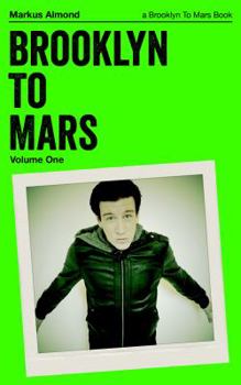 Paperback Brooklyn To Mars: Volume One Book