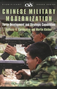 Paperback Chinese Military Modernization: Force Development and Strategic Capabilities Book