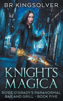 Paperback Knights Magica: An Urban Fantasy Book