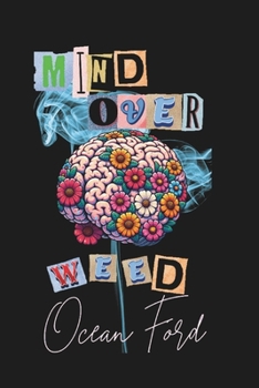 Paperback Mind Over Weed Book